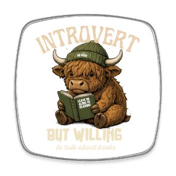 Introvert Cow Reading: Willing to Talk - Square fridge magnet - white - Front