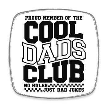 Cadeau de papa pour la fête des pères - Club des papas cool - Magnet carré - blanc - Devant