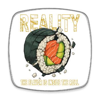 Sushi Roll Reality Inner Flavor - Square fridge magnet - white - Front