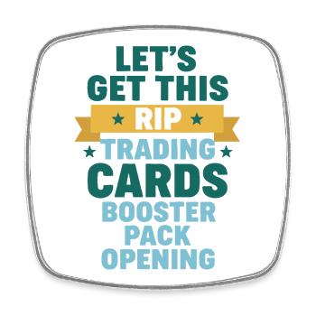 LASS UNS DIESEN RIP Trading Cards Booster Pack holen - Viereckiger Kühlschrankmagnet - Weiß - Vorne
