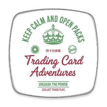 Keep Calm And Open Packs Trading Card Adventures - Square fridge magnet - white - Front