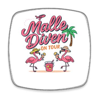 Malle Diven On Tour Damen Flamingo Mallorca Party - Viereckiger Kühlschrankmagnet - Weiß - Vorne