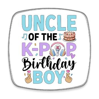 Uncle of The K-Pop Birthday Boy - Square fridge magnet - white - Front