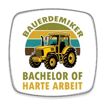 Bauer Akademiker Bachalor of harte Arbeit  - Viereckiger Kühlschrankmagnet - Weiß - Vorne