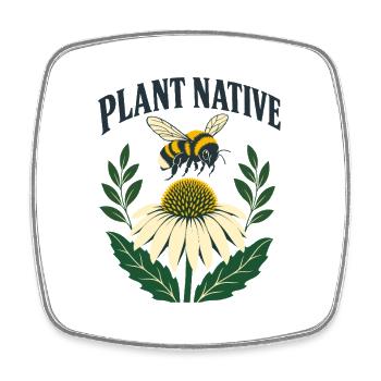 Plantez un jardin indigène des abeilles et des échinaces - Magnet carré - blanc - Devant