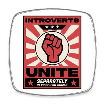 Les introvertis s’unissent - Magnet carré - blanc - Devant