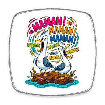 Mouettes Criant Maman Humour Mère - Magnet carré - blanc - Devant