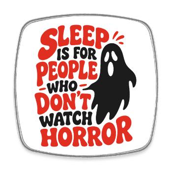 Sleep Is For People Funny Ghost - Viereckiger Kühlschrankmagnet - Weiß - Vorne