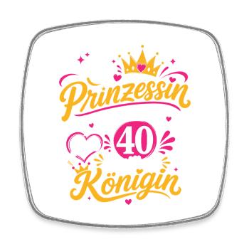 Prinzessin 40 Geburtstag Königin - Viereckiger Kühlschrankmagnet - Weiß - Vorne