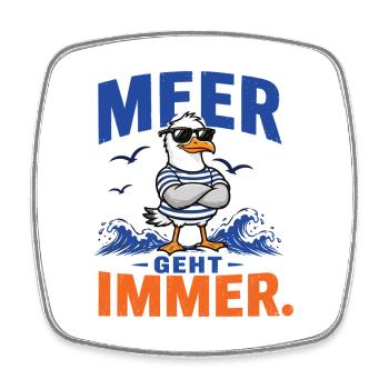 Möwe Meer Geht Immer Shirt - Viereckiger Kühlschrankmagnet - Weiß - Vorne