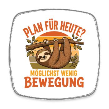 Faultier Plan Heute Wenig Bewegung Shirt - Viereckiger Kühlschrankmagnet - Weiß - Vorne