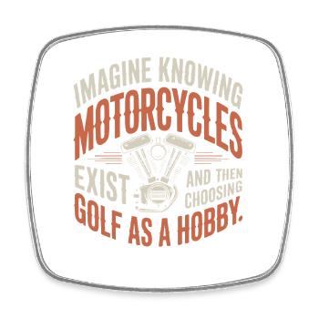 Motorcycles Exist Chopper Motorcycle Rider Biker - Square fridge magnet - white - Front