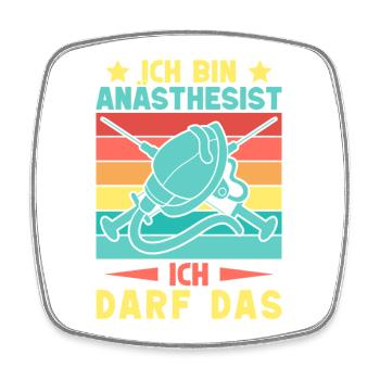 Anästhesist Ich Darf Das Anästhesie - Viereckiger Kühlschrankmagnet - Weiß - Vorne