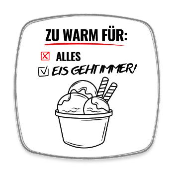 Zu Warm Für Alles -Hitzewelle -Sommer - Viereckiger Kühlschrankmagnet - Weiß - Vorne