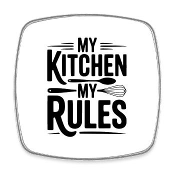 My Kitchen My Rules - Square fridge magnet - white - Front