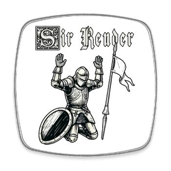 Faire Rénais Médiévale Sir rend la reddition drôle - Magnet carré - blanc - Devant