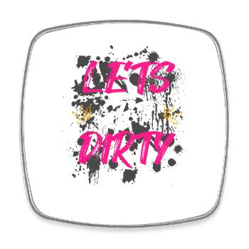 Lets get dirty Schlammlauf Mud Run Muddy Race - Square fridge magnet - white - Front