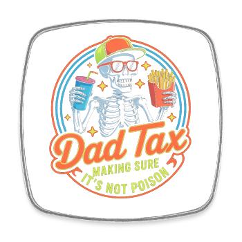 Papa Steuer-Skelett-Snack-Tee - Viereckiger Kühlschrankmagnet - Weiß - Vorne