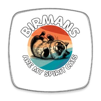 Funny Birman Cat Sayings - Square fridge magnet - white - Front