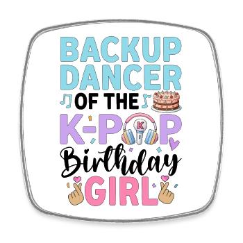 Favorite Aunt of The K-Pop Birthday Girl - Square fridge magnet - white - Front
