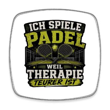 Padel Therapie Sport Humor Motiv - Viereckiger Kühlschrankmagnet - Weiß - Vorne