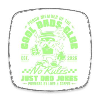 Club des Papas Cool - Fête des Pères Cadeaux 2026 - Magnet carré - blanc - Devant