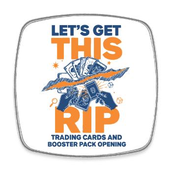 LETS GET THIS RIP TRADING CARDS AND BOOSTER PACK - Square fridge magnet - white - Front