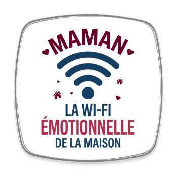 Maman La Wi-Fi Émotionnelle De La Maison - Magnet carré - blanc - Devant
