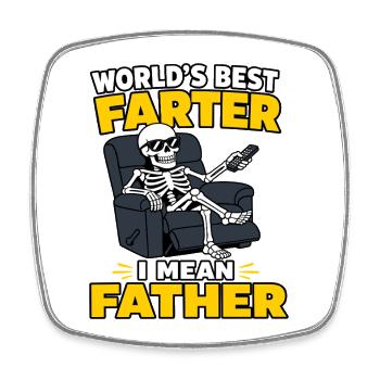 La fête des pères Papa Le meilleur péteur du monde Je veux dire Père - Magnet carré - blanc - Devant