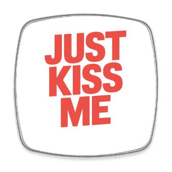 Just Kiss Me Talk Later Küss Mich JGA Single Party - Viereckiger Kühlschrankmagnet - Weiß - Vorne