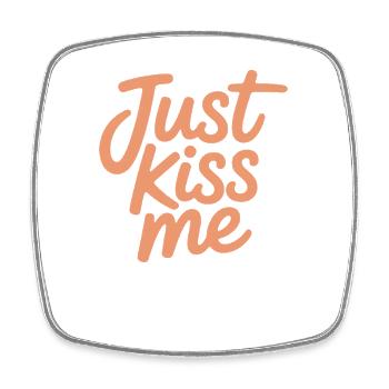 Just Kiss Me Talk Later Küss Mich JGA Single Party - Viereckiger Kühlschrankmagnet - Weiß - Vorne