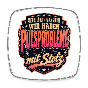 Pulsprobleme mit Stolz - Viereckiger Kühlschrankmagnet - Weiß - Vorne