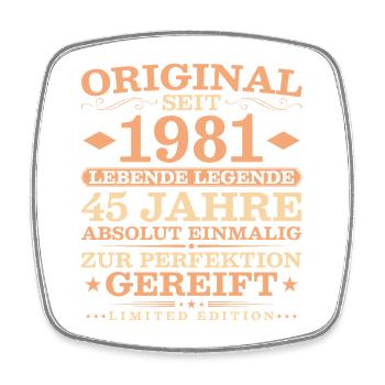 1981 Jahrgang 45 Jahre Absolut Einmalig - Viereckiger Kühlschrankmagnet - Weiß - Vorne