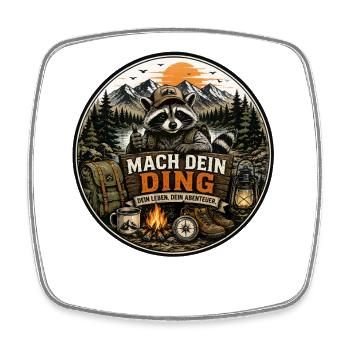 Mach Dein Ding Outdoor Abenteuer - Viereckiger Kühlschrankmagnet - Weiß - Vorne