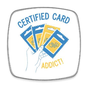 Certified Card Addict Trading Card Booster Pack - Square fridge magnet - white - Front