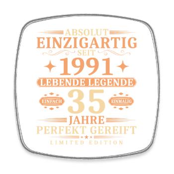 35. Geburtstag Einzigartig Jahrgang 1991 - Viereckiger Kühlschrankmagnet - Weiß - Vorne
