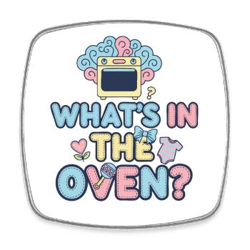 Gender Reveal Whats In The Oven Baby Shower Team - Square fridge magnet - white - Front