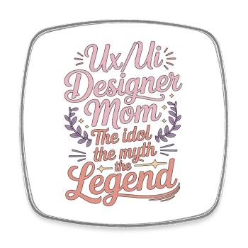 UX/UI Designer Mom The Idol The Myth Web Designer - Viereckiger Kühlschrankmagnet - Weiß - Vorne