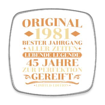 Original 1981 Bester Jahrgang 45. Geburtstag - Viereckiger Kühlschrankmagnet - Weiß - Vorne