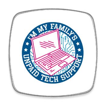 Family Tech Support Laptop - Square fridge magnet - white - Front