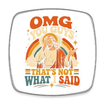 That wasn't what I said - Square fridge magnet - white - Front