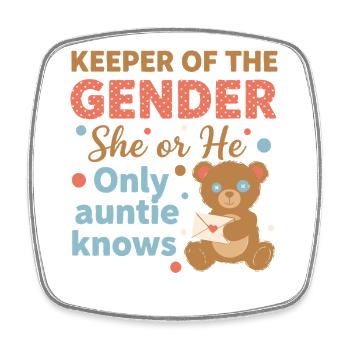 Gender Reveal Hüterin der Only-Gender-Tante - Viereckiger Kühlschrankmagnet - Weiß - Vorne