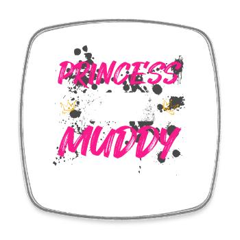 Princess gone muddy Schlammlauf Mud Run Muddy Race - Square fridge magnet - white - Front