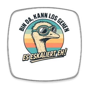 Es Eskaliert Eh Strauß Vogel Party Humor Spruch - Viereckiger Kühlschrankmagnet - Weiß - Vorne