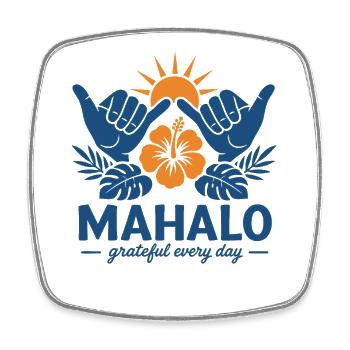 Mahalo Grateful Shaka - Square fridge magnet - white - Front