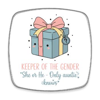 Gender Reveal Keeper Of The Gender She Or He - Square fridge magnet - white - Front
