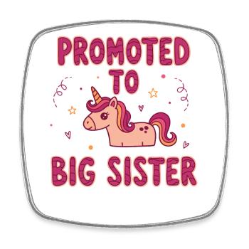 Gender Reveal Baby Shower Promoted To Big Sister - Square fridge magnet - white - Front
