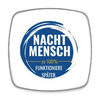 Nachtmensch – Zu 100% funktioniere später - Viereckiger Kühlschrankmagnet - Weiß - Vorne