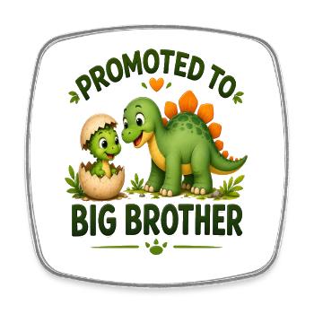 Promu au rang de dinosaure Big Brother | Mignonne Dino Sibli - Magnet carré - blanc - Devant