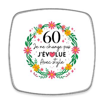 60 Ans J'évolue Avec Style Floral - Magnet carré - blanc - Devant